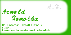 arnold homolka business card